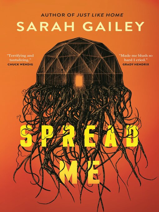 Title details for Spread Me by Sarah Gailey - Wait list